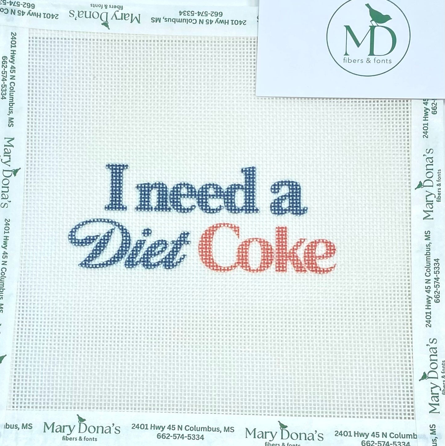 I Need a Diet Coke® Needlepoint Canvas
