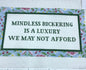 Mindless Bickering