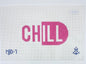 Chill Pill Canvas
