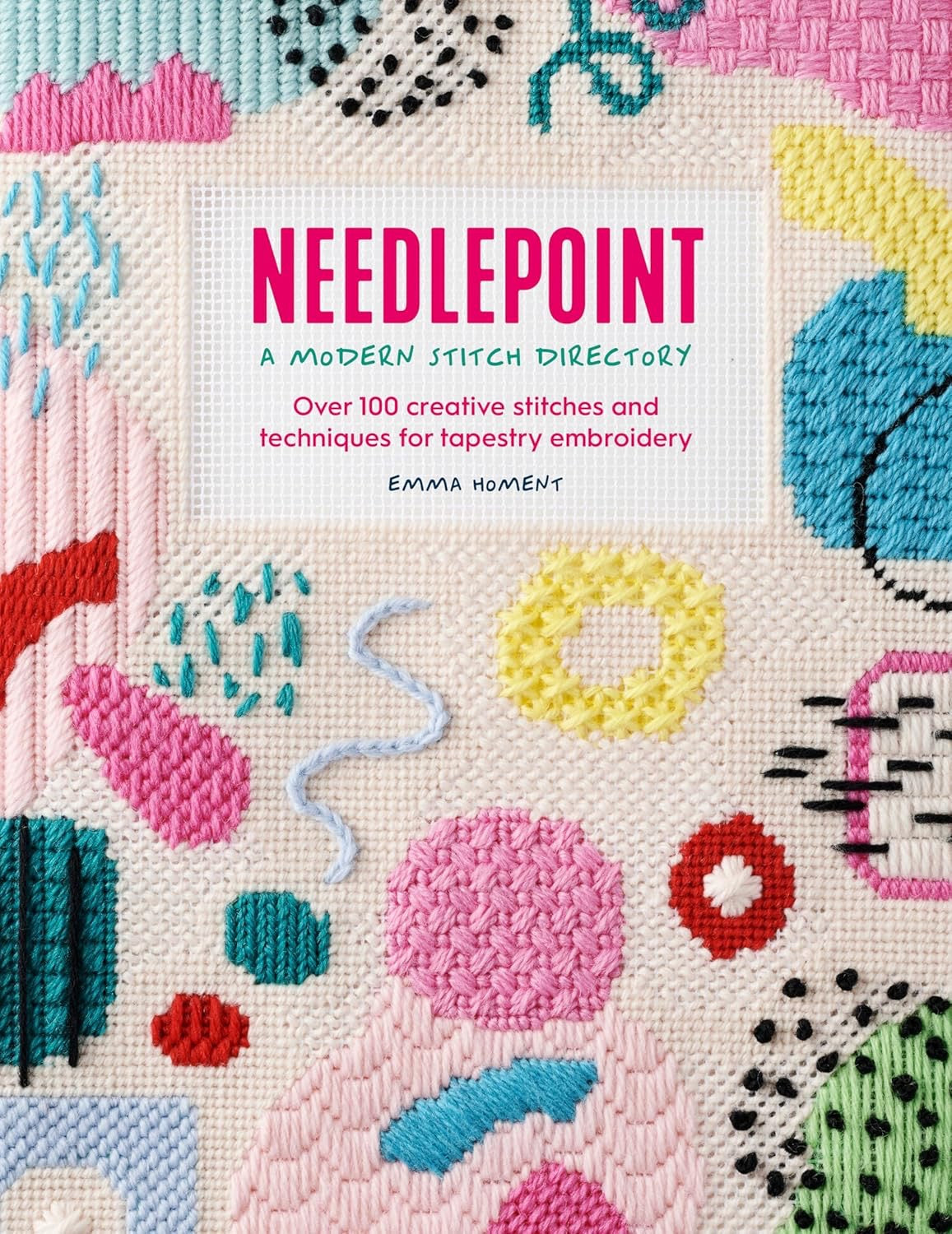 Needlepoint A Modern Stitch Directory